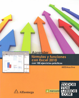 APRENDER FORMULAS Y FUNCIONES CON EXCEL 2010