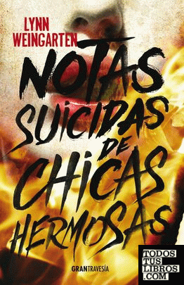 NOTAS SUICIDAS DE CHICAS HERMOSAS