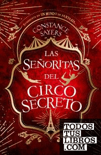 Las señoritas del circo secreto