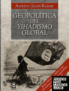 Geopolítica del yihadismo global