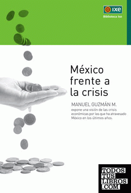 México frente a la crisis
