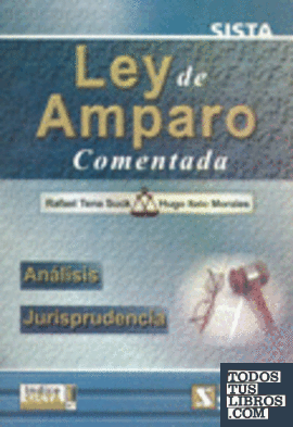 LEY DE AMPARO COMENTADA