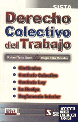 DERECHO COLECTIVO DEL TRABAJO PRIMERA EDICION 2011