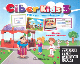 CIBER KIDS 3 TICS POR COMPETENCIAS