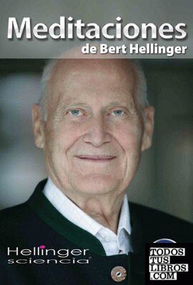 MEDITACIONES DE BERT HELLINGER