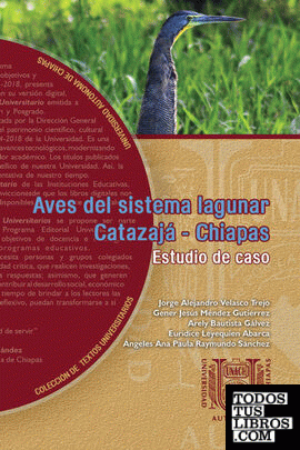 Aves del sistema lagunar Catazajá-Chiapas. Estudio de caso