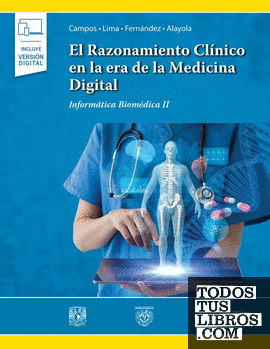 El Razonamiento Clínico en la era de la Medicina Digital (+ebook)