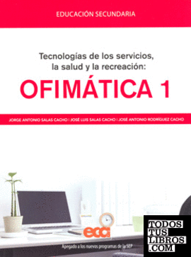 TECNOLOGIAS DE LOS SERVICIOS SALUD Y RECREACION OFIMATICA 1