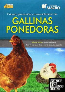 ++++Crianza, Producción y Comercialización de Gallinas Ponedoras