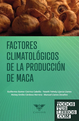 Factores climatológicos de la producción de maca