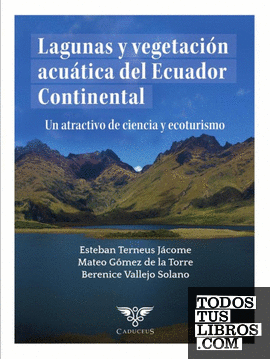 Lagunas y vegetación acuática del Ecuador Continental