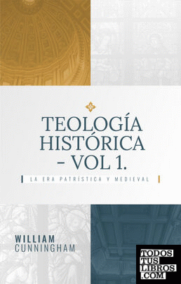 Teología histórica-vol.