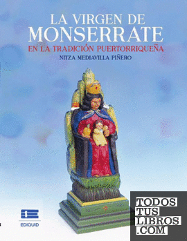 La virgen de Monserrate en la tradición puertorriq