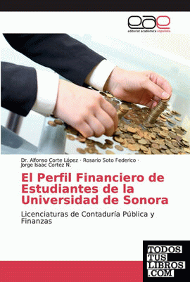 El Perfil Financiero de Estudiantes de la Universidad de Sonora