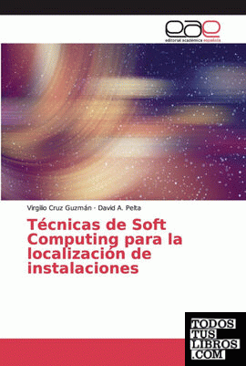Técnicas de Soft Computing para la localización de instalaciones
