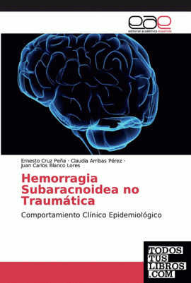 Hemorragia Subaracnoidea no Traumática