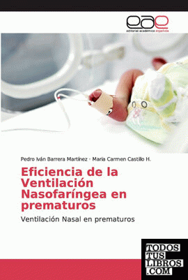 Eficiencia de la Ventilación Nasofaríngea en prematuros