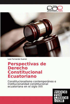 Perspectivas de Derecho Constitucional Ecuatoriano