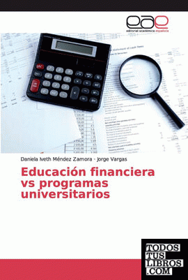 Educación financiera vs programas universitarios