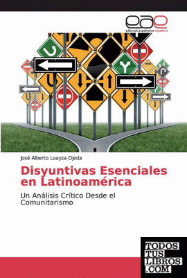 Disyuntivas Esenciales en Latinoamérica