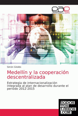 Medellín y la cooperación descentralizada