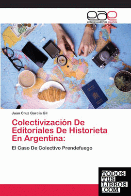 Colectivización De Editoriales De Historieta En Argentina