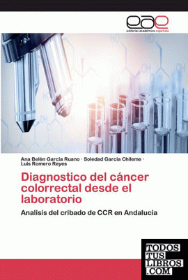 Diagnostico del cáncer colorrectal desde el laboratorio