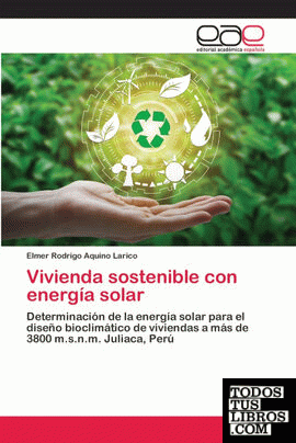 Vivienda sostenible con energía solar