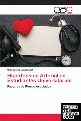 Hipertensión Arterial en Estudiantes Universitarios