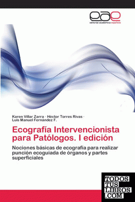Ecografía Intervencionista para Patólogos. I edición
