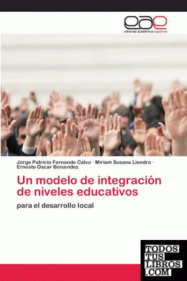 Un modelo de integración de niveles educativos