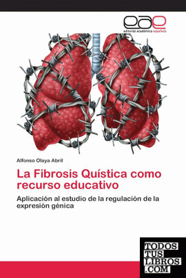 La Fibrosis Quística como recurso educativo