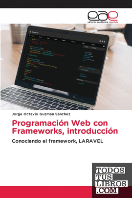 Programación Web con Frameworks, introducción