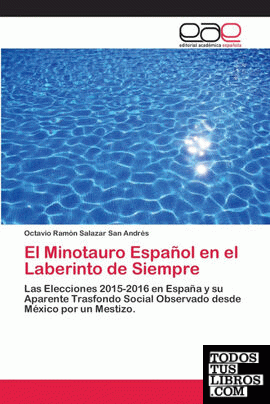 El Minotauro Español en el Laberinto de Siempre