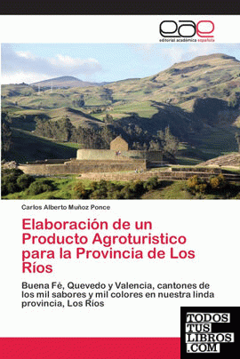 Elaboración de un Producto Agroturistico para la Provincia de Los Ríos