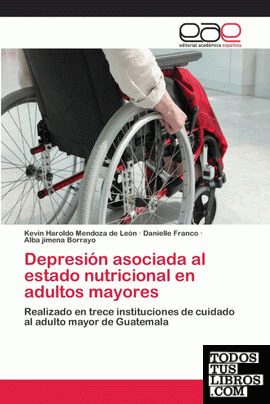 Depresión asociada al estado nutricional en adultos mayores
