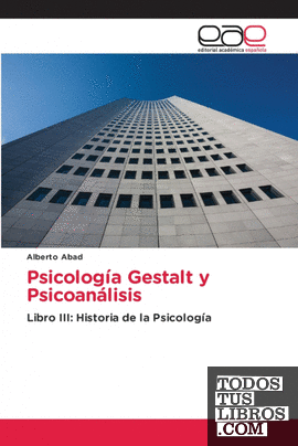 Psicología Gestalt y Psicoanálisis