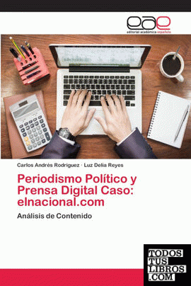 Periodismo Político y Prensa Digital Caso