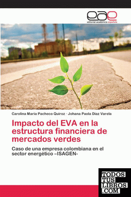 Impacto del EVA en la estructura financiera de mercados verdes