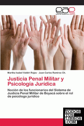 Justicia Penal Militar y Psicología Jurídica