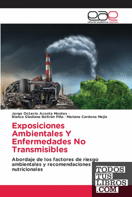 Exposiciones Ambientales Y Enfermedades No Transmisibles