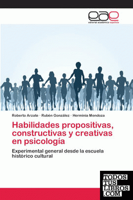 Habilidades propositivas, constructivas y creativas en psicología