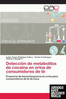 Detección de metabolitos de cocaína en orina de consumidores de té