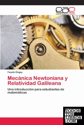 Mecánica Newtoniana y Relatividad Galileana