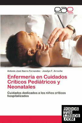 Enfermería en Cuidados Críticos Pediátricos y Neonatales