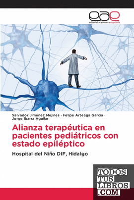 Alianza terapéutica en pacientes pediátricos con estado epiléptico