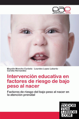 Intervención educativa en factores de riesgo de bajo peso al nacer