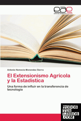 El Extensionismo Agrícola y la Estadistica