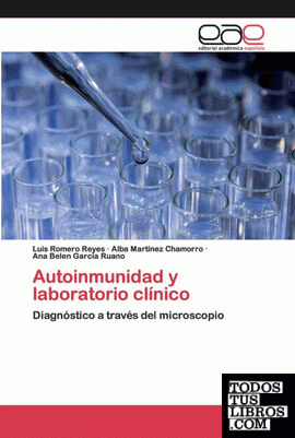 Autoinmunidad y laboratorio clínico