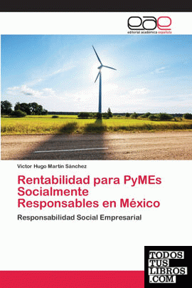 Rentabilidad para PyMEs Socialmente Responsables en México